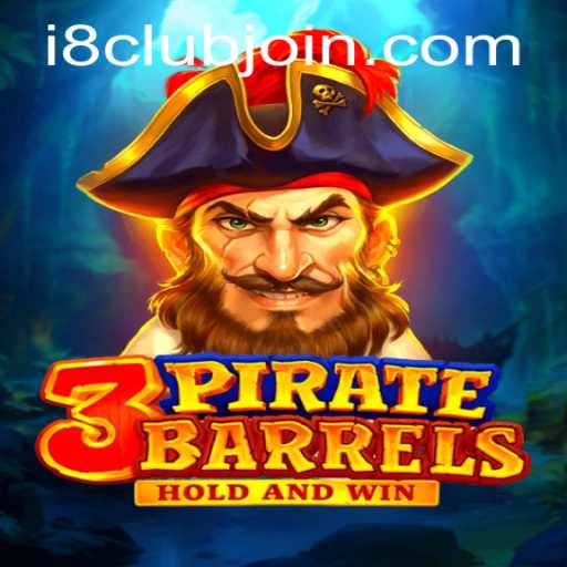 Discover the Exciting World of 3PirateBarrels on i8Club.com