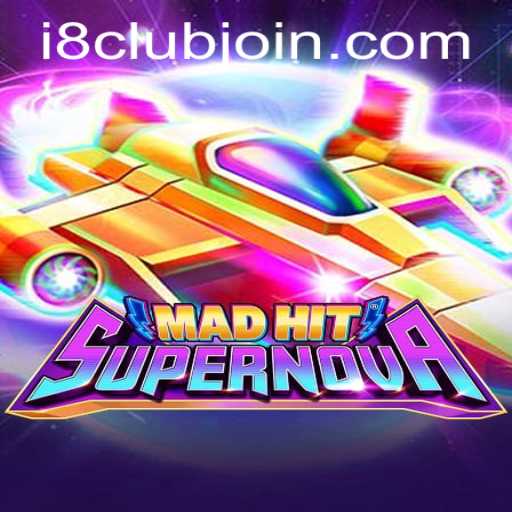 MadHitSupernova: A Galactic Gaming Experience at i8Club.com